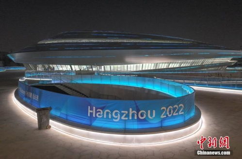杭州亚运会应该看什么项目,杭州亚运会哪些项目