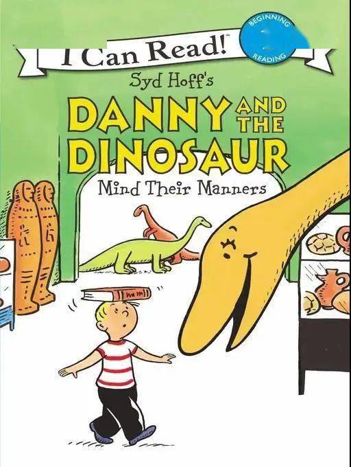 每周英文绘本精读 丹尼和恐龙注意举止 No.1
