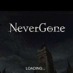 never gone 