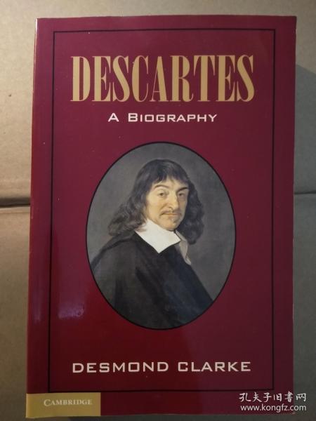 Descartes A Biography