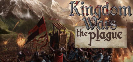 瘟疫 王国战争 结束抢先体验 现已正式在Steam发售